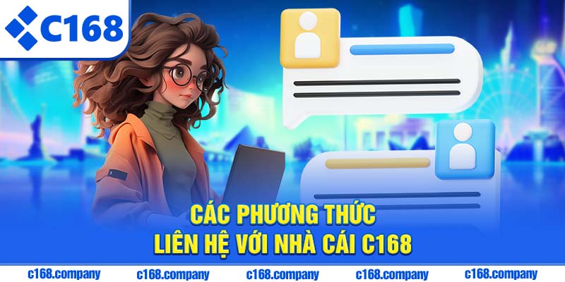 Các phương thức liên hệ với nhà cái